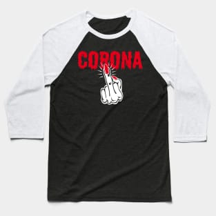 85 Stinkefinger CORONA Mittelfinger Hand Nagellack Baseball T-Shirt